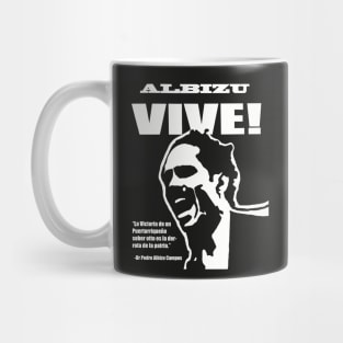 Albizu Vive! (Pedro Albizu Campos) Mug